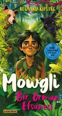 Mowgli - Bir Orman Efsanesi - Roman ve Öykü Kitapları | Avrupa Kitabevi