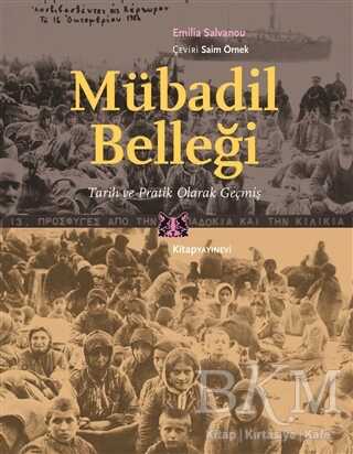 Mübadil Belleği - Genel İnsan Ve Toplum Kitapları | Avrupa Kitabevi