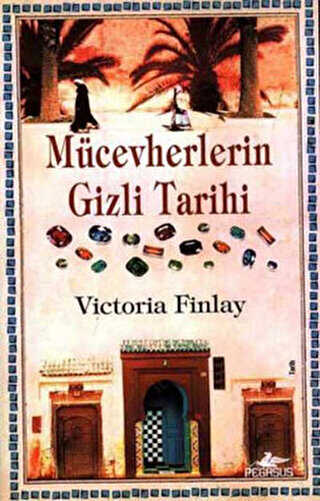 MÜCEVHERLERİN GİZLİ TARİHİ