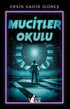 Mucitler Okulu - Roman | Avrupa Kitabevi