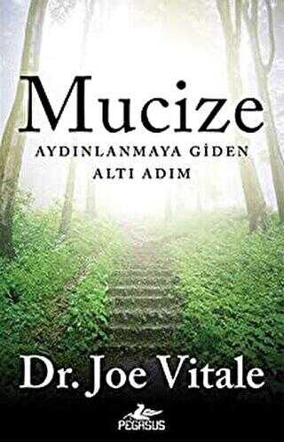 Mucize: Aydınlanmaya Giden Altı Adım - Kişisel Gelişim Kitapları | Avrupa Kitabevi