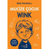 Mucize Çocuk Wink - Roman | Avrupa Kitabevi
