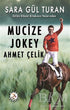 Mucize Jokey Ahmet Çelik - Roman | Avrupa Kitabevi