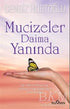 Mucizeler Daima Yanında - Kadın ve Erkek İlişki Kitapları | Avrupa Kitabevi