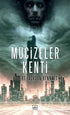 Mucizeler Kenti - Roman | Avrupa Kitabevi