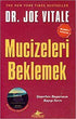 MUCİZELERİ BEKLEMEK - Kişisel Gelişim Kitapları | Avrupa Kitabevi