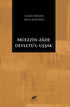 Müezzin-Zade Devletü `l-Cevletül Uşşak - Araştıma ve İnceleme Kitapları | Avrupa Kitabevi