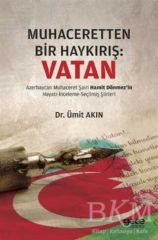 Muhaceretten Bir Haykırış: Vatan - Araştıma ve İnceleme Kitapları | Avrupa Kitabevi