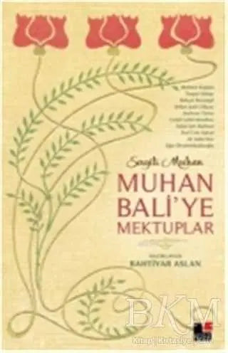 Muhan Bali’ye Mektuplar - Anı Mektup ve Günlük Kitapları | Avrupa Kitabevi