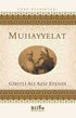 Muhayyelat - Türk Edebiyatı Romanları | Avrupa Kitabevi