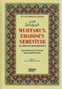 Muhtaru’l Ehadisi’n Nebeviyye Ve’l Hikemil Muhammediyye Şamua - Genel İslam Kitapları | Avrupa Kitabevi