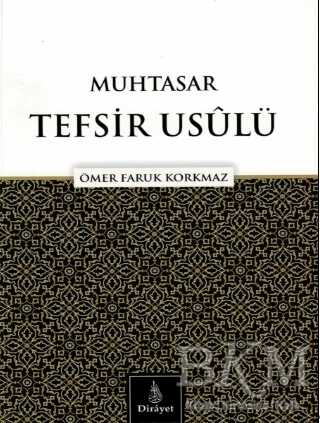 Muhtasar Tefsir Usülü - Kuran ve Kuran Üzerine Kitaplar | Avrupa Kitabevi