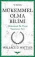 Mükemmel Olma Bilimi - Kısaltılmış Klasikler Serisi - Kişisel Gelişim Kitapları | Avrupa Kitabevi