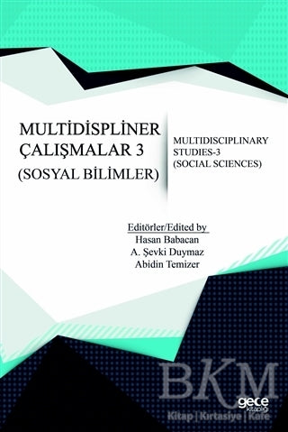 Sosyal Bilimler - Multidispliner Çalışmalar 3 - Social Sciences - Multidisciplinary Studies 3 -  | Avrupa Kitabevi