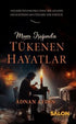Mum Işığında Tükenen Hayatlar - Roman | Avrupa Kitabevi