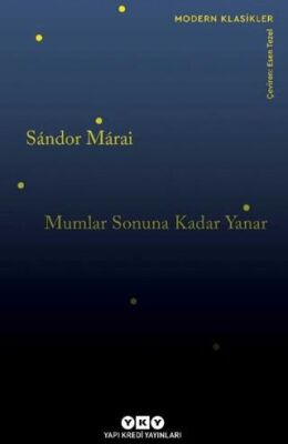 Mumlar Sonuna Kadar Yanar - Roman | Avrupa Kitabevi
