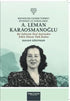 Müphem Bir Kadının Feminist Biyografi ile Kurgulanışı: A. Leman Karaosmanoğlu - Araştıma ve İnceleme Kitapları | Avrupa Kitabevi