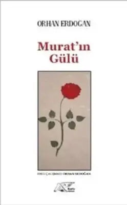 Murat`ın Gülü - Roman | Avrupa Kitabevi