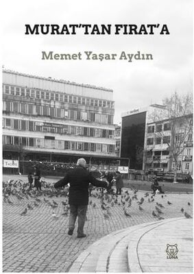 Murat’tan Fırat’a - Roman | Avrupa Kitabevi