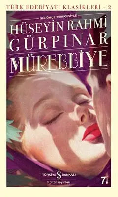 Mürebbiye Günümüz Türkçesiyle