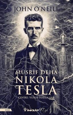 Müsrif Deha Nikola Tesla - Biyografik ve Otobiyografik Kitaplar | Avrupa Kitabevi