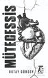 Mütecessis - Roman | Avrupa Kitabevi