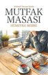 Mutfak Masası - Erdemli İnsanın İzinde - Roman | Avrupa Kitabevi