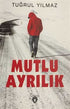 Mutlu Ayrılık - Roman | Avrupa Kitabevi