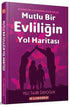 Mutlu Bir Evliliğin Yol Haritası - Kadın ve Erkek İlişki Kitapları | Avrupa Kitabevi