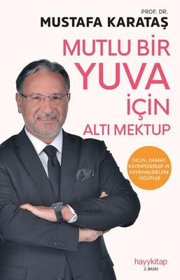 Mutlu Bir Yuva İçin Altı Mektup - Genel İnsan Ve Toplum Kitapları | Avrupa Kitabevi