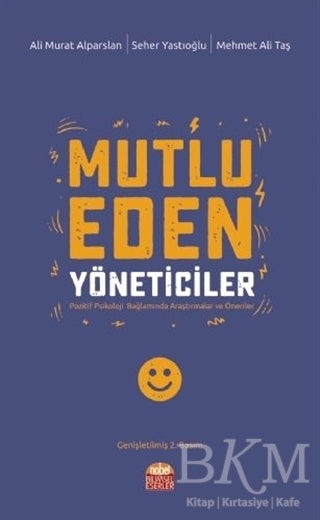 Mutlu Eden Yöneticiler - Kişisel Gelişim Kitapları | Avrupa Kitabevi