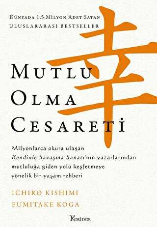 Mutlu Olma Cesareti - Kişisel Gelişim Kitapları | Avrupa Kitabevi