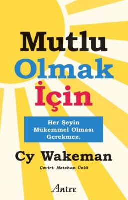 Mutlu Olmak İçin - Kişisel Gelişim Kitapları | Avrupa Kitabevi