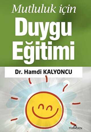 Mutluluk için Duygu Eğitimi -  | Avrupa Kitabevi