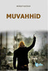 Muvahhid - Roman | Avrupa Kitabevi