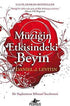 MÜZİĞİN ETKİSİNDEKİ BEYİN -  | Avrupa Kitabevi