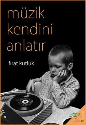 Müzik Kendini Anlatır - Anlatı Kitapları | Avrupa Kitabevi