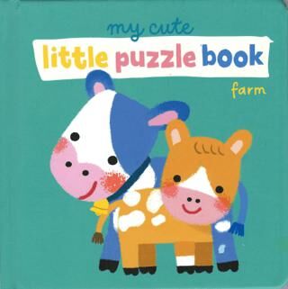 My Cute Little Puzzle: Farm - Okul Öncesi Resimli Kitaplar | Avrupa Kitabevi