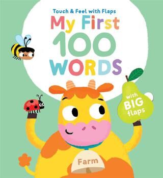 My First 100 Words Touch & Feel: Farm - Hikayeler | Avrupa Kitabevi