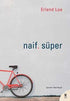 Naif. Süper - Roman | Avrupa Kitabevi
