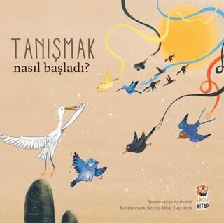 Nasıl Başladı? - Tanışmak - Hikayeler | Avrupa Kitabevi