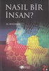 Nasıl Bir İnsan? - Kişisel Gelişim Kitapları | Avrupa Kitabevi