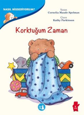 Korktuğum Zaman - Nasıl Hissediyorum? -  | Avrupa Kitabevi
