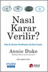 Nasıl Karar Verilir? - Kişisel Gelişim Kitapları | Avrupa Kitabevi