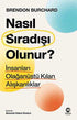 Nasıl Sıradışı Olunur? - İnsanları Olağanüstü Kılan Alışkanlıklar - Kişisel Gelişim Kitapları | Avrupa Kitabevi