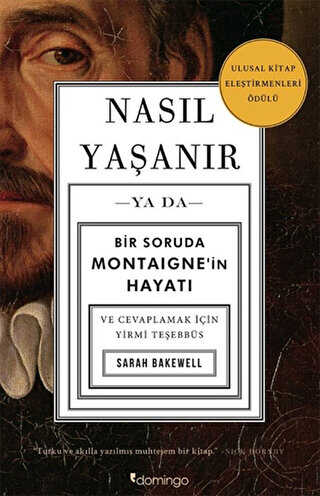 Nasıl Yaşanır ya da Bir Soruda Montaigne’in Hayatı - Biyografik ve Otobiyografik Kitaplar | Avrupa Kitabevi