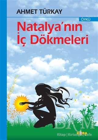 Natalya’nın İç Dökmeleri - Türk Edebiyatı Romanları | Avrupa Kitabevi