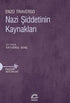 Nazi Şiddetinin Kaynakları -  | Avrupa Kitabevi