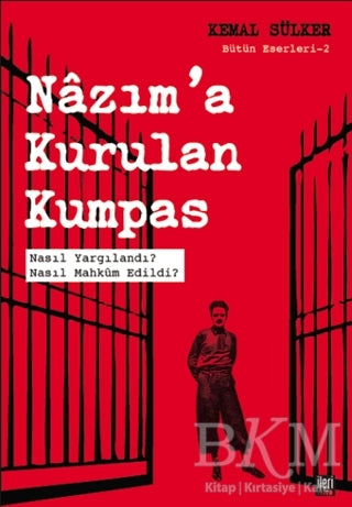 Nazım`a Kurulan Kumpas - Biyografik ve Otobiyografik Kitaplar | Avrupa Kitabevi