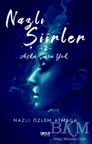 Nazlı Şiirler 2 - Şiir Kitapları | Avrupa Kitabevi